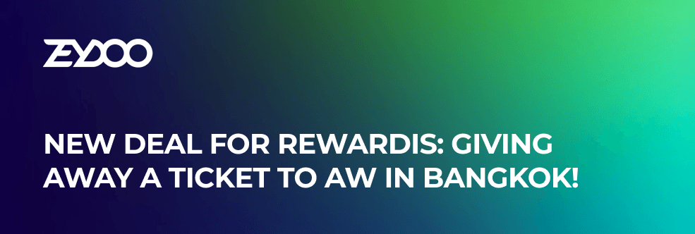 New deal for Rewardis: giving away a ticket to AW in Bangkok! 