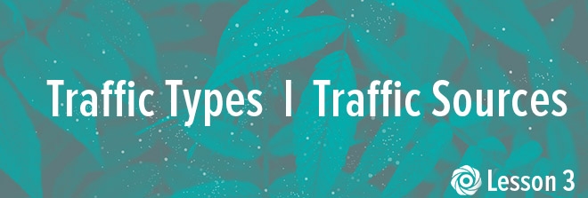 Traffic types in Internet advertising. How to choose the right one.