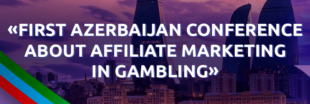 Azerbaijan iGaming Affiliate Conference 2022