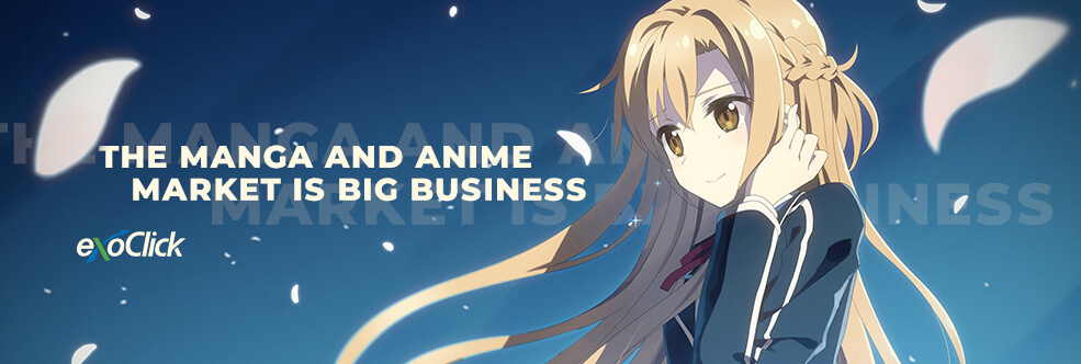 The Manga and Anime Market is Big Business