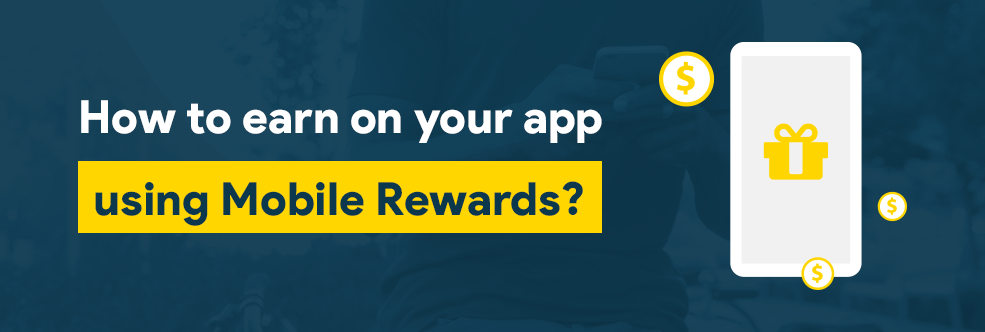 Mobile Rewards - how to use it?