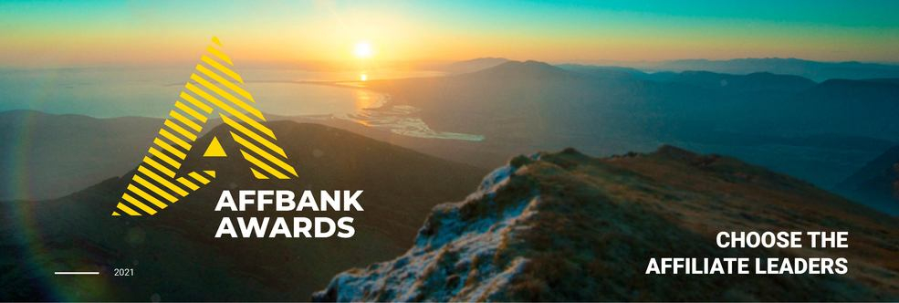 Affbank Awards 2021 is coming! Choose your affiliate leader!